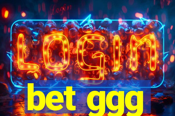 bet ggg